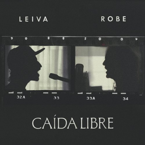 Caída Libre Leiva feat. Robe