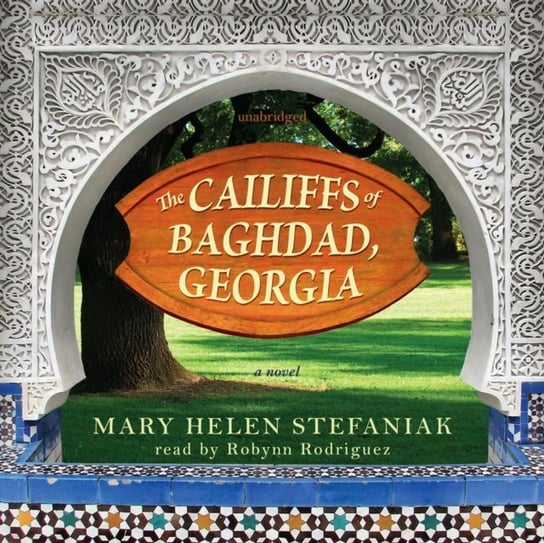 Cailiffs of Baghdad, Georgia Stefaniak Mary Helen