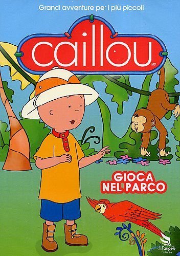 Caillou - Gioca Nel Parco Jacobs Larry, Bailey Greg