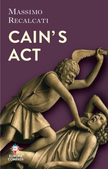 Cain's Act Massimo Recalcati