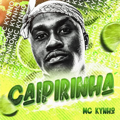 Caipirinha MC Kynho