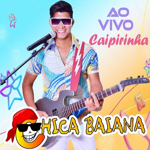 Caipirinha Chica Baiana