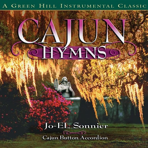 Cajun Hymns Jo-El Sonnier