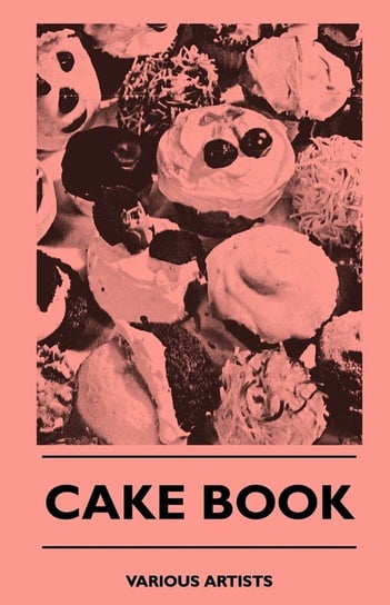 Cake Book Various
