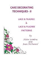 Cake Decorating Techniques - II Mcdaniel Joan, Sembra Helen