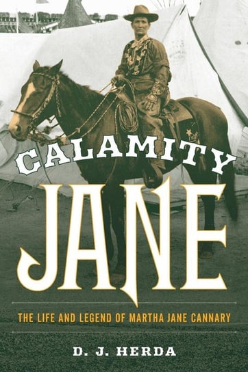 Calamity Jane Herda D. J.
