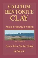 Calcium Bentonite Clay Perry A~