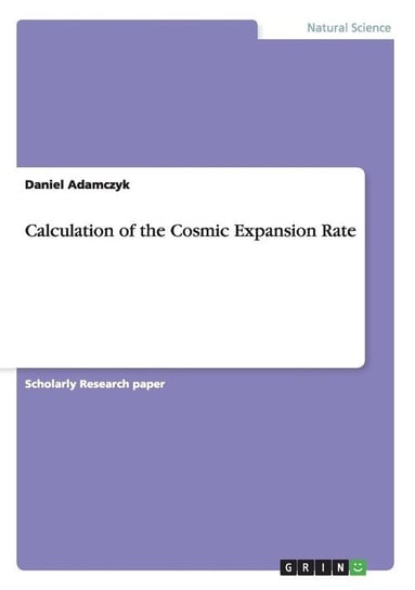 Calculation of the Cosmic Expansion Rate Adamczyk Daniel