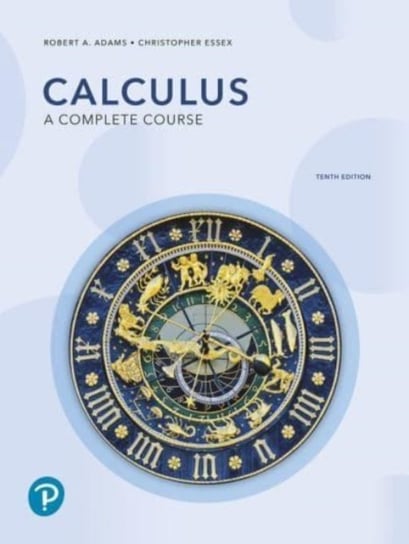 Calculus: A Complete Course Adams Robert, Christopher Essex