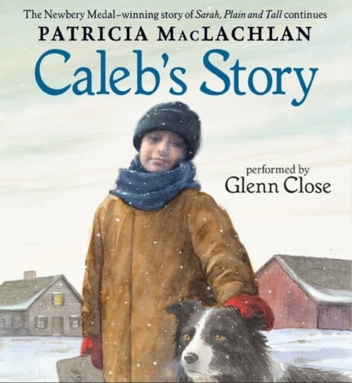 Caleb's Story MacLachlan Patricia