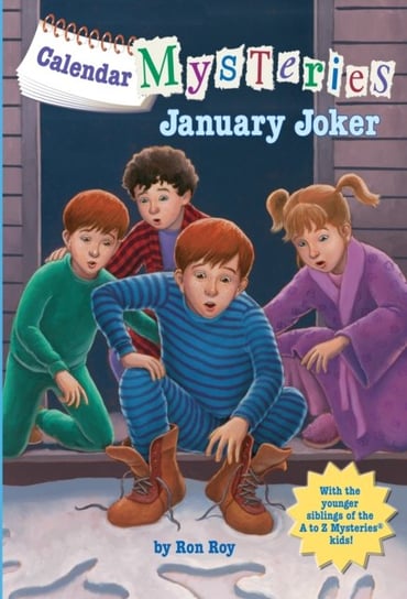 Calendar Mysteries #1: January Joker Ron Roy