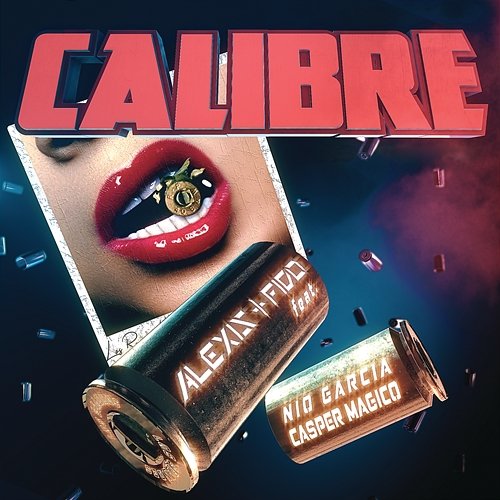 Calibre Alexis Y Fido feat. Casper Magico, Nio Garcia