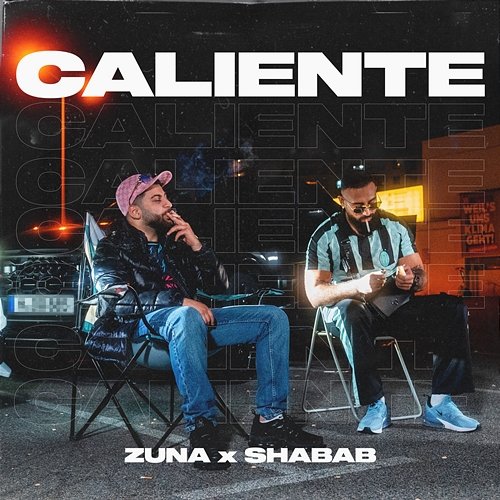 Caliente Zuna & SHABAB