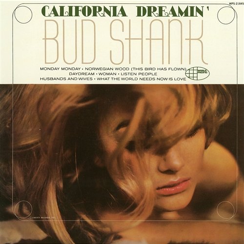 California Dreamin' Bud Shank