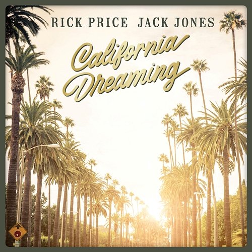 California Dreamin' Rick Price, Jack Jones