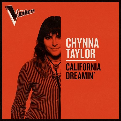 California Dreamin' Chynna Taylor
