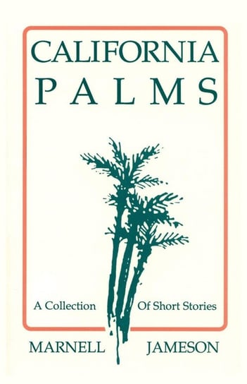 California Palms Jameson Marnell