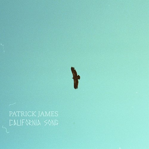 California Song Patrick James