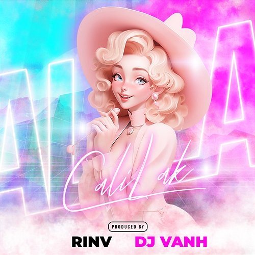 CaliLak RinV & DJ Vanh