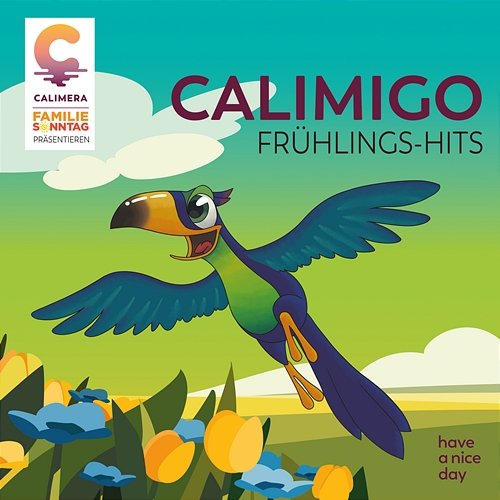 Calimigo Frühlings-Hits Familie Sonntag