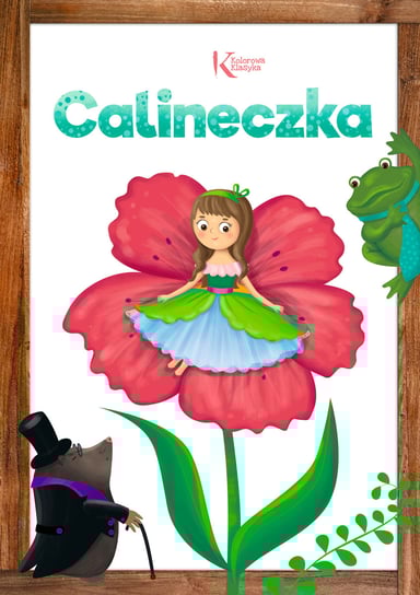 Calineczka Andersen Hans Christian
