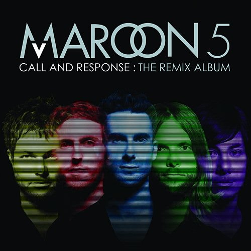 Call And Response: The Remix Album Maroon 5