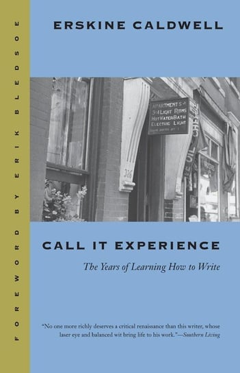 Call It Experience Caldwell Erskine