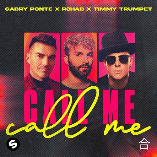 Call Me Gabry Ponte x R3HAB x Timmy Trumpet