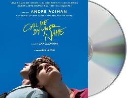 Call Me by Your Name Aciman Andre
