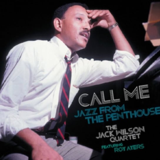 Call Me: Jazz from the Penthouse, płyta winylowa Jack Wilson Quartet & Roy Ayers