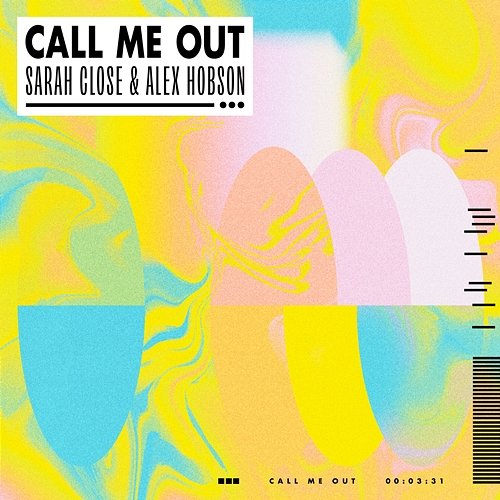 Call Me Out Alex Hobson feat. Sarah Close