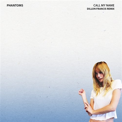 Call My Name Phantoms feat. Skylar Astin