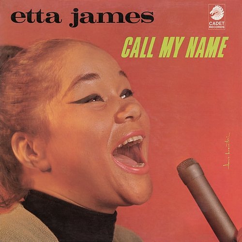 Call My Name Etta James