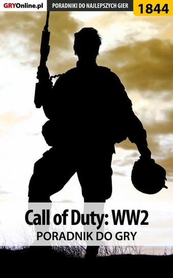 Call of Duty: WW2 - poradnik do gry Wasik Radosław Wacha