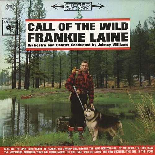 Call Of The Wild Frankie Laine