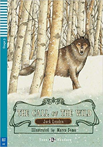 Call of the Wild. Buch + Audio-CD London Jack