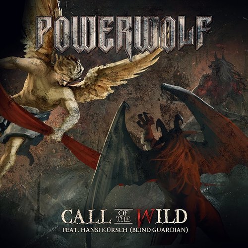 Call Of The Wild (Tour Edition) Powerwolf