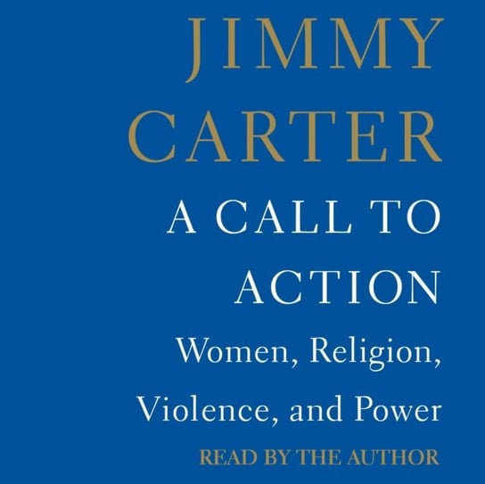 Call to Action Carter Jimmy