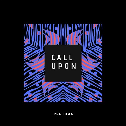 Call Upon PenThoX