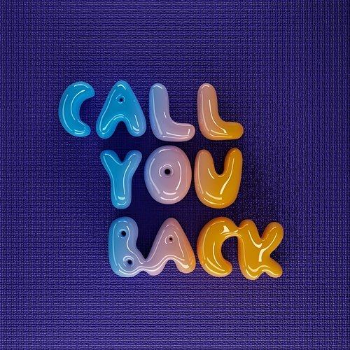 Call You Back Bluelk feat. Blase
