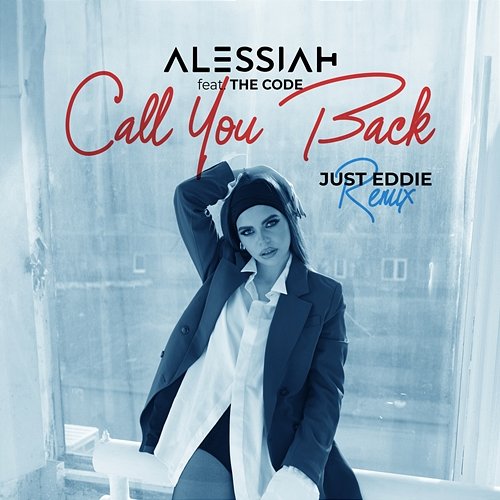 Call You Back Alessiah feat. The Code