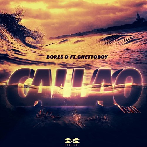 Callao Bores D feat. GhettoBoy