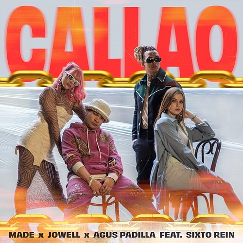 Callao Made, Jowell, Agus Padilla feat. Sixto Rein