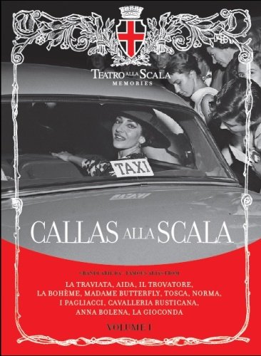 Callas alla Scala. Volume 1 Maria Callas