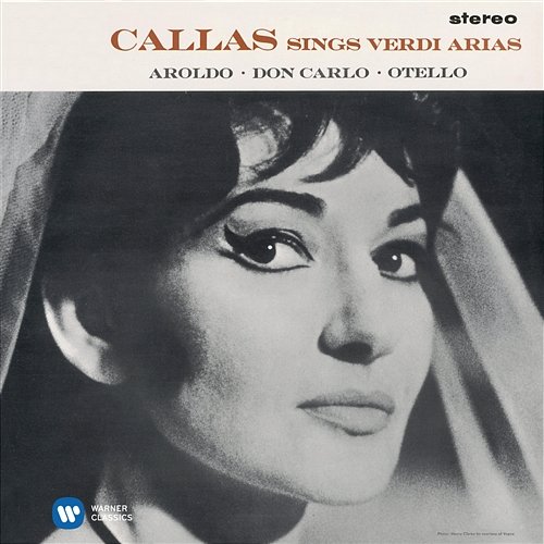 Callas sings Verdi Arias - Callas Remastered Maria Callas, Nicola Rescigno, Orchestre de la Société des Concerts du Conservatoire