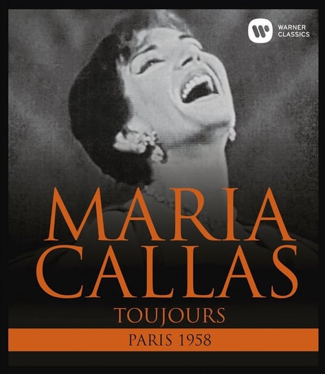 Callas: Toujours… Paris 1958 Maria Callas