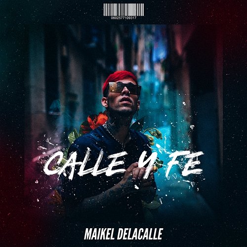 Calle Y Fe Maikel Delacalle