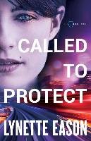 Called to Protect Eason Lynette