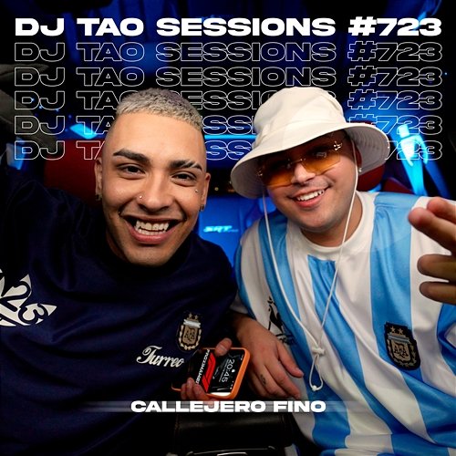 CALLEJERO FINO DJ TAO Turreo Sessions #723 DJ Tao, Callejero Fino