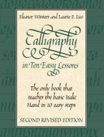 Calligraphy in Ten Easy Lessons Winters Eleanor